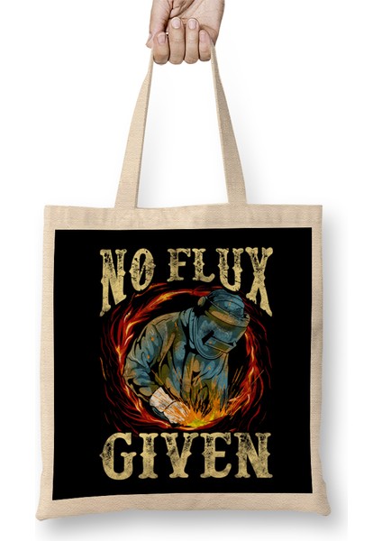 No Flux Given Funny Welding Pun Awesome Welders Bez Çanta Uzun Saplı