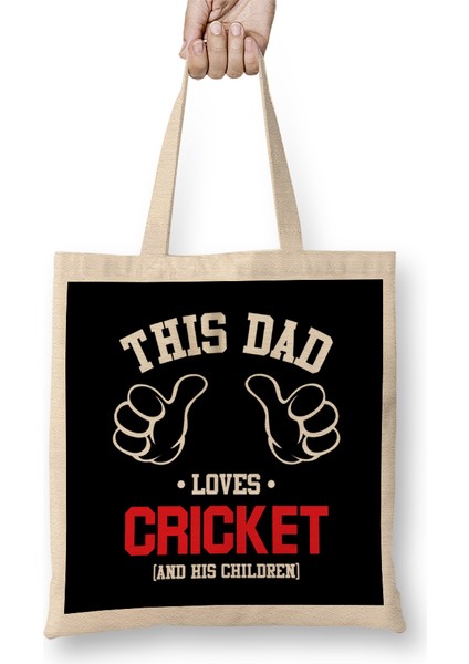 Fathers Day This Dad Loves Cricket And His Children Bez Çanta Uzun Saplı