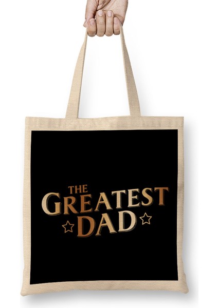 The Greatest Dad Bez Çanta Uzun Saplı