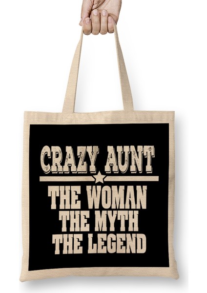 Crazy Aunt The Woman Myth Legend Funny Auntie Bez Çanta Uzun Saplı