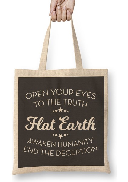 Open Your Eyes To The Truth Flat Earth Bez Çanta Uzun Saplı