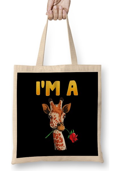 Cute & Funny I'm A Giraffe Adorable Giraffes Bez Çanta Uzun Saplı