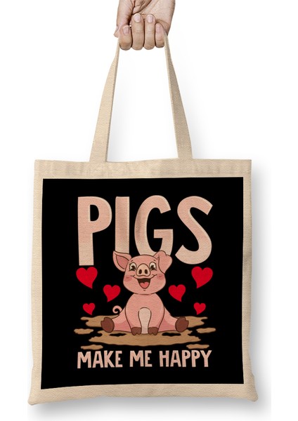 Adorable Pigs Make Me Happy Cute Piglet Pig Girl Bez Çanta Uzun Saplı