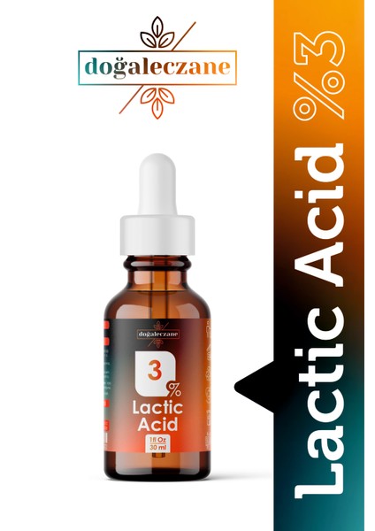 Doğal Eczane Laktik Asit %3 | Lactic Acid Peeling 30 ml