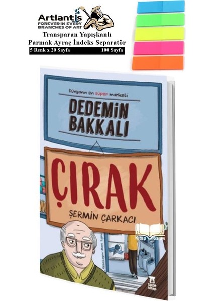 Dedemin Bakkalı Çırak Şermin Yaşar 200 Sayfa Karton Kapak 1 Adet Fosforlu Transparan Kitap Ayraç - Şermin Yaşar
