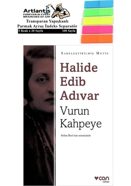 Vurun Kahpeye 1 Adet Fosforlu Transparan Kitap Ayraç 1 Paket - Halide Edib Adıvar