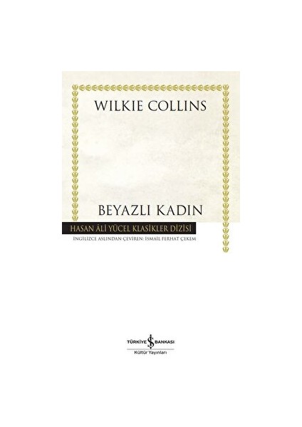 Beyazlı Kadın - Wilkie Collins