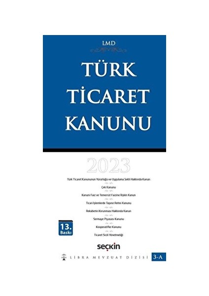 Türk Ticaret Kanunu / LMD-3A Libra Mevzuat Dizisi - Mutlu Dinç