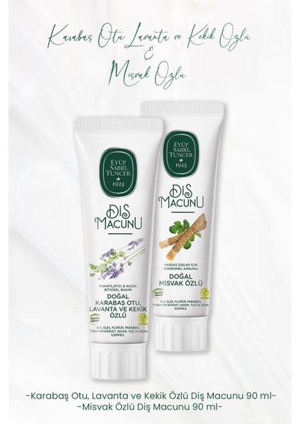 Diş Macunu Lavanta ve Kekik Özlü 90 ml ve Misvak Özlü 90 ml