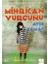 Mihrican Vurgunu Ayşe Yamaç - Ayşe Yamaç 1