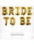 Bride To Be Folyo Balon, 40 cm - Altın 2