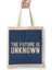 The Future Is Unknown Slogan Bez Çanta Uzun Saplı 1