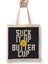 Flower Suck It Up Buttercup Bez Çanta Uzun Saplı 1
