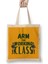 Arm The Working Class- Arm Gift Bez Çanta Uzun Saplı 1