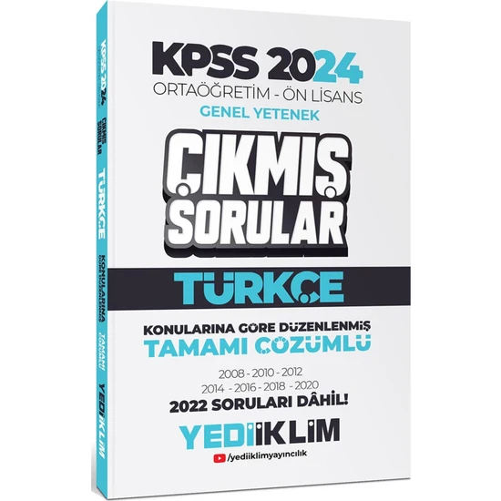 Yediiklim Yayınları KPSS 2024 Ortaöğretim-Ön Lisans Türkçe Konularına Göre Çıkmış Sorular