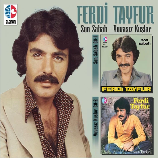 Ferdi Tayfur - Son Sabah & Yuvasız Kuşlar (2CD) Set
