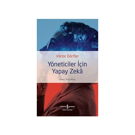 Yöneticiler İçin Yapay Zeka - Viktor Dörfler