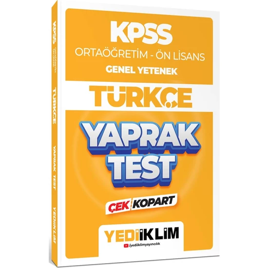 Yediiklim Yayınları 2024 KPSS Ortaöğretim Ön Lisans Genel Yetenek Türkçe Çek Kopart Yaprak Test