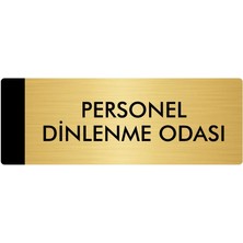 Özarslan Dizayn Metal Yönlendirme Levhası Departman Kapı İsimliği Personel Dinlenme Odası 5 x 20 cm Altın