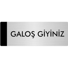 Özarslan Dizayn Metal Yönlendirme Levhası Departman Kapı İsimliği Galoş Giyiniz 5 x 20 cm Gümüş