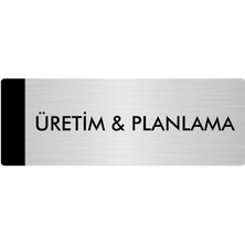 Özarslan Dizayn Metal Yönlendirme Levhası Departman Kapı İsimliği Üretim & Planlama 5 x 20 cm Gümüş