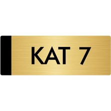 Özarslan Dizayn Metal Yönlendirme Levhası Departman Kapı İsimliği Kat 7 5 x 20 cm Altın