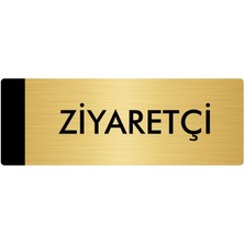Özarslan Dizayn Metal Yönlendirme Levhası Departman Kapı İsimliği Ziyaretçi 7 x 20 cm Altın