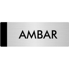 Özarslan Dizayn Metal Yönlendirme Levhası Departman Kapı İsimliği Ambar 5 x 20 cm Gümüş