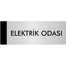 Özarslan Dizayn Metal Yönlendirme Levhası Departman Kapı İsimliği Elektrik Odası 5 x 20 cm Gümüş