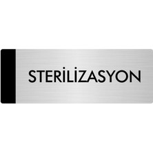 Özarslan Dizayn Metal Yönlendirme Levhası Departman Kapı İsimliği Sterilizasyon 5 x 20 cm Gümüş