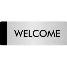 Özarslan Dizayn Metal Yönlendirme Levhası Departman Kapı İsimliği Welcome 7 x 20 cm Gümüş