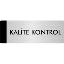 Özarslan Dizayn Metal Yönlendirme Levhası Departman Kapı İsimliği Kalite Kontrol 10 x 20 cm Gümüş