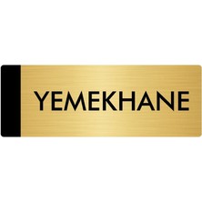 Özarslan Dizayn Metal Yönlendirme Levhası Departman Kapı İsimliği Yemekhane 5 x 20 cm Altın
