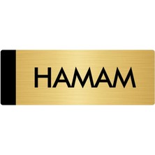Özarslan Dizayn Metal Yönlendirme Levhası Departman Kapı İsimliği Hamam 5 x 20 cm Altın