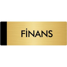 Özarslan Dizayn Metal Yönlendirme Levhası Departman Kapı İsimliği Finans 5 x 20 cm Altın