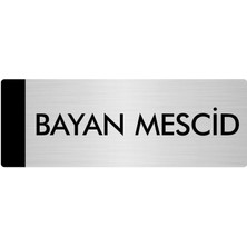 Özarslan Dizayn Metal Yönlendirme Levhası Departman Kapı İsimliği Bayan Mescid 5 x 20 cm Gümüş