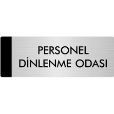 Özarslan Dizayn Metal Yönlendirme Levhası Departman Kapı İsimliği Personel Dinlenme Odası 7 x 20 cm Gümüş