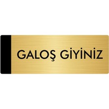 Özarslan Dizayn Metal Yönlendirme Levhası Departman Kapı İsimliği Galoş Giyiniz 7 x 20 cm Altın