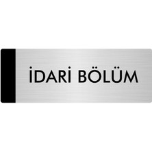 Özarslan Dizayn Metal Yönlendirme Levhası Departman Kapı İsimliği Idari Bölüm 10 x 20 cm Gümüş