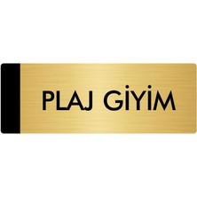 Özarslan Dizayn Metal Yönlendirme Levhası Departman Kapı İsimliği Plaj Giyim 10 x 20 cm Altın