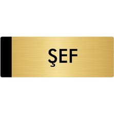Özarslan Dizayn Metal Yönlendirme Levhası Departman Kapı İsimliği Şef 7 x 20 cm Altın