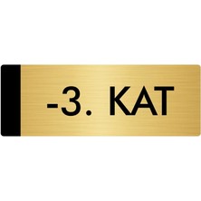 Özarslan Dizayn Metal Yönlendirme Levhası Departman Kapı İsimliği -3. Kat 7 x 20 cm Altın