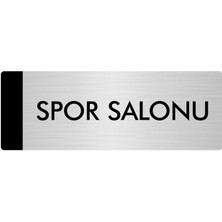 Özarslan Dizayn Metal Yönlendirme Levhası Departman Kapı İsimliği Spor Salonu 5 x 20 cm Gümüş
