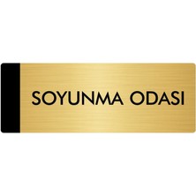 Özarslan Dizayn Metal Yönlendirme Levhası Departman Kapı İsimliği Soyunma Odası 7 x 20 cm Altın