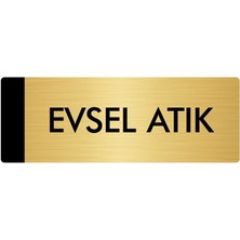 Özarslan Dizayn Metal Yönlendirme Levhası Departman Kapı İsimliği Evsel Atık 5 x 20 cm Altın
