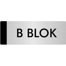 Özarslan Dizayn Metal Yönlendirme Levhası Departman Kapı İsimliği B Blok 7 x 20 cm Gümüş