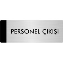 Özarslan Dizayn Metal Yönlendirme Levhası Departman Kapı İsimliği Personel Çıkışı 7 x 20 cm Gümüş