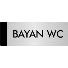 Özarslan Dizayn Metal Yönlendirme Levhası Departman Kapı İsimliği Bayan Wc 5 x 20 cm Gümüş