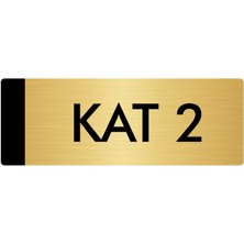 Özarslan Dizayn Metal Yönlendirme Levhası Departman Kapı İsimliği Kat 2 7 x 20 cm Altın