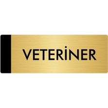 Özarslan Dizayn Metal Yönlendirme Levhası Departman Kapı İsimliği Veteriner 10 x 20 cm Altın